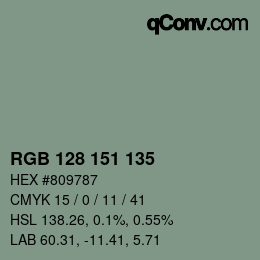 Color code: RGB 128 151 135 | qconv.com