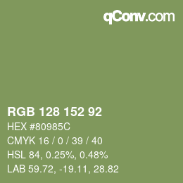 カラーコード: RGB 128 152 92 | qconv.com