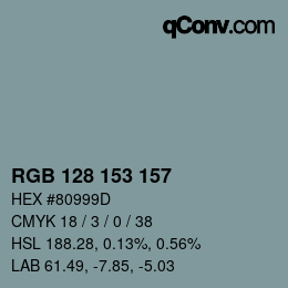 Color code: RGB 128 153 157 | qconv.com