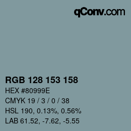 颜色代码: RGB 128 153 158 | qconv.com