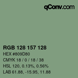 カラーコード: RGB 128 157 128 | qconv.com