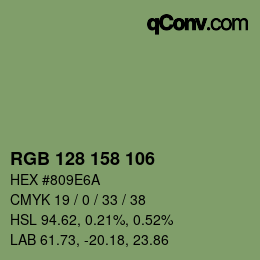 カラーコード: RGB 128 158 106 | qconv.com