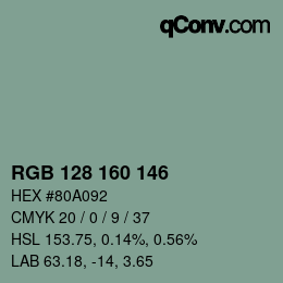 カラーコード: RGB 128 160 146 | qconv.com