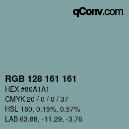 Color code: RGB 128 161 161 | qconv.com