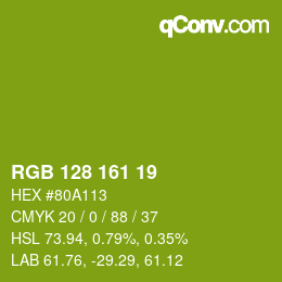 カラーコード: RGB 128 161 19 | qconv.com