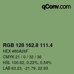 カラーコード: RGB 128 162.8 111.4 | qconv.com