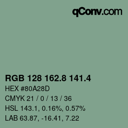 カラーコード: RGB 128 162.8 141.4 | qconv.com