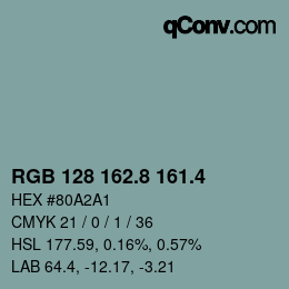 カラーコード: RGB 128 162.8 161.4 | qconv.com