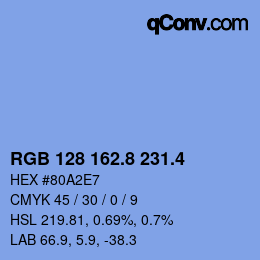 カラーコード: RGB 128 162.8 231.4 | qconv.com