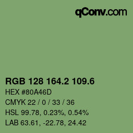 カラーコード: RGB 128 164.2 109.6 | qconv.com