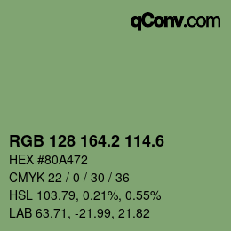 カラーコード: RGB 128 164.2 114.6 | qconv.com