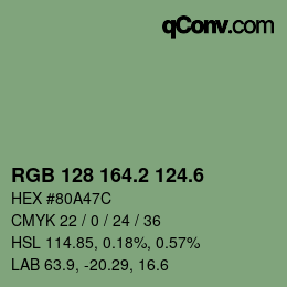 カラーコード: RGB 128 164.2 124.6 | qconv.com