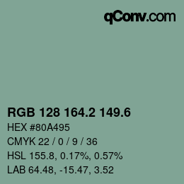 カラーコード: RGB 128 164.2 149.6 | qconv.com