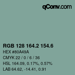 カラーコード: RGB 128 164.2 154.6 | qconv.com