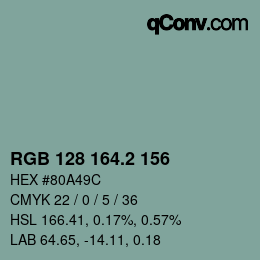 カラーコード: RGB 128 164.2 156 | qconv.com