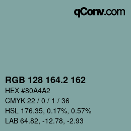 カラーコード: RGB 128 164.2 162 | qconv.com