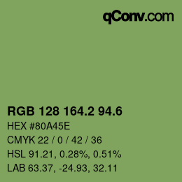 カラーコード: RGB 128 164.2 94.6 | qconv.com
