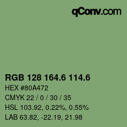 カラーコード: RGB 128 164.6 114.6 | qconv.com