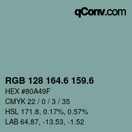 カラーコード: RGB 128 164.6 159.6 | qconv.com