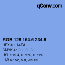 カラーコード: RGB 128 164.6 234.6 | qconv.com