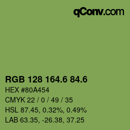 カラーコード: RGB 128 164.6 84.6 | qconv.com