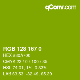 Color code: RGB 128 167 0 | qconv.com
