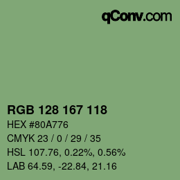 カラーコード: RGB 128 167 118 | qconv.com