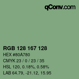 Color code: RGB 128 167 128 | qconv.com