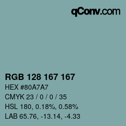 Color code: RGB 128 167 167 | qconv.com