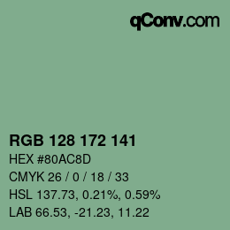 カラーコード: RGB 128 172 141 | qconv.com
