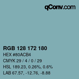 颜色代码: RGB 128 172 180 | qconv.com