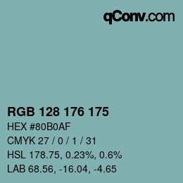 Color code: RGB 128 176 175 | qconv.com