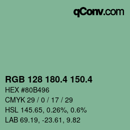 カラーコード: RGB 128 180.4 150.4 | qconv.com
