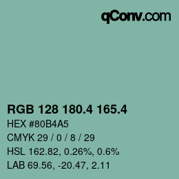 カラーコード: RGB 128 180.4 165.4 | qconv.com