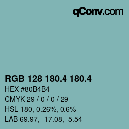 カラーコード: RGB 128 180.4 180.4 | qconv.com