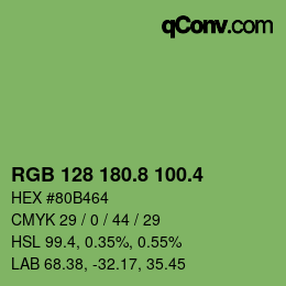 カラーコード: RGB 128 180.8 100.4 | qconv.com