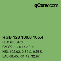 カラーコード: RGB 128 180.8 105.4 | qconv.com