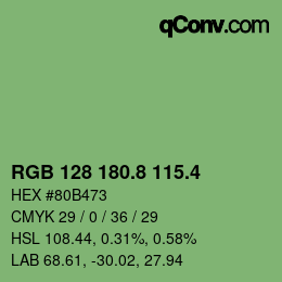 カラーコード: RGB 128 180.8 115.4 | qconv.com