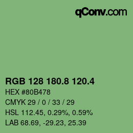 カラーコード: RGB 128 180.8 120.4 | qconv.com