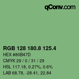 カラーコード: RGB 128 180.8 125.4 | qconv.com