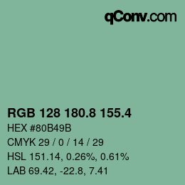 カラーコード: RGB 128 180.8 155.4 | qconv.com