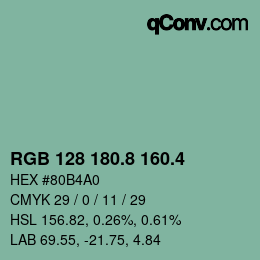 カラーコード: RGB 128 180.8 160.4 | qconv.com