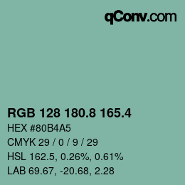 カラーコード: RGB 128 180.8 165.4 | qconv.com