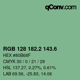 カラーコード: RGB 128 182.2 143.6 | qconv.com