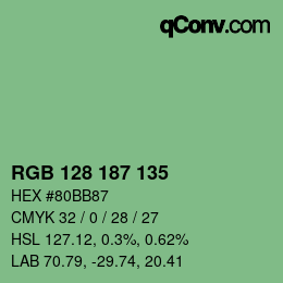 カラーコード: RGB 128 187 135 | qconv.com