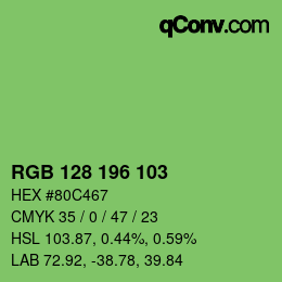 カラーコード: RGB 128 196 103 | qconv.com