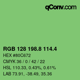 カラーコード: RGB 128 198.8 114.4 | qconv.com