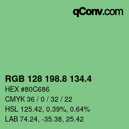 カラーコード: RGB 128 198.8 134.4 | qconv.com
