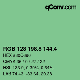 カラーコード: RGB 128 198.8 144.4 | qconv.com