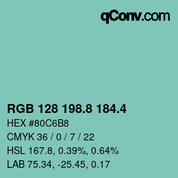 カラーコード: RGB 128 198.8 184.4 | qconv.com